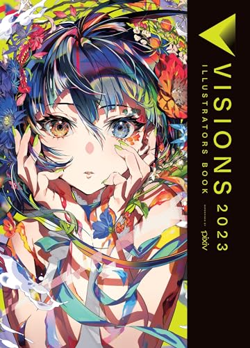 Visions 2023__Illustrators Book: Volume 3 (Visions_illustrators Book, 3)