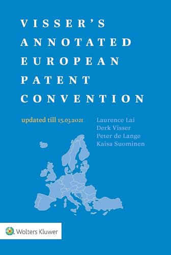 Visser's Annotated European Patent Convention 2021