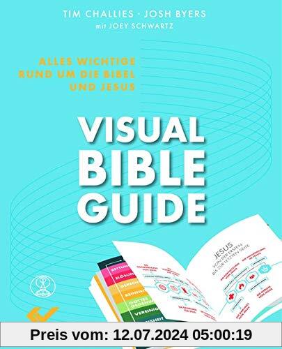 Visual Bible Guide: Alles Wichtige rund um die Bibel und Jesus