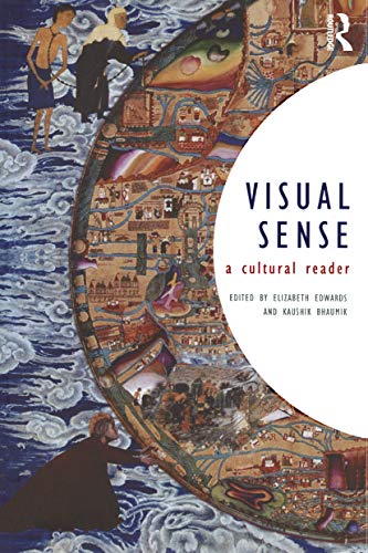 Visual Sense: A Cultural Reader (Sensory Formations)