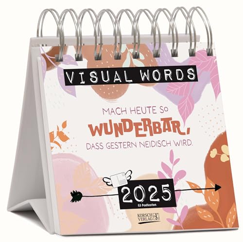 Visual Words Aquarell 2025: Aufstellbarer Typo-Art Postkartenkalender. Jede Woche ein neuer Spruch. Hochwertiger Wochenkalender für den Schreibtisch von Korsch Verlag