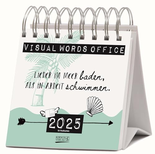 Visual Words Office 2025: Aufstellbarer Typo-Art Postkartenkalender. Jede Woche ein neuer Spruch. Hochwertiger Wochenkalender für den Schreibtisch von Korsch Verlag