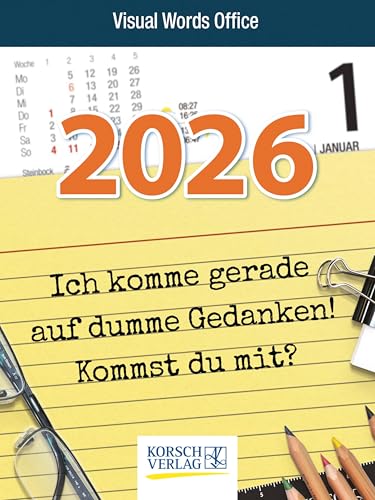 Visual Words Office 2026: TypoArt Tages-Abreisskalender mit witzigen Sprüchen zum Büroalltag. von Korsch Verlag