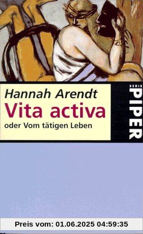 Vita activa oder Vom tätigen Leben