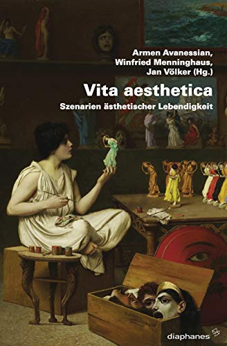 Vita aesthetica: Szenarien ästhetischer Lebendigkeit (hors série) von Diaphanes