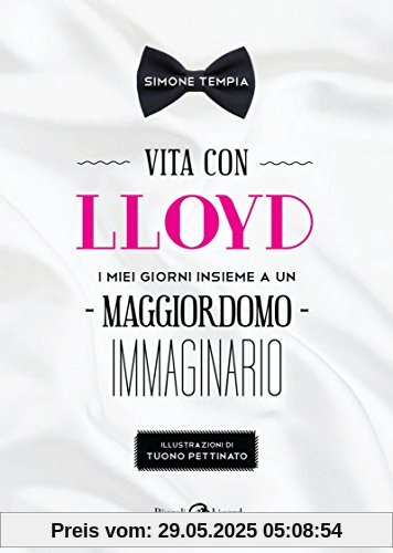 Vita con Lloyd. I miei giorni insieme a un maggiordomo immaginario