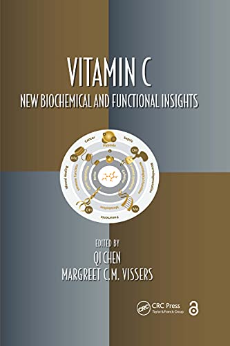 Vitamin C: New Biochemical and Functional Insights (Oxidative Stress and Disease) von CRC Press
