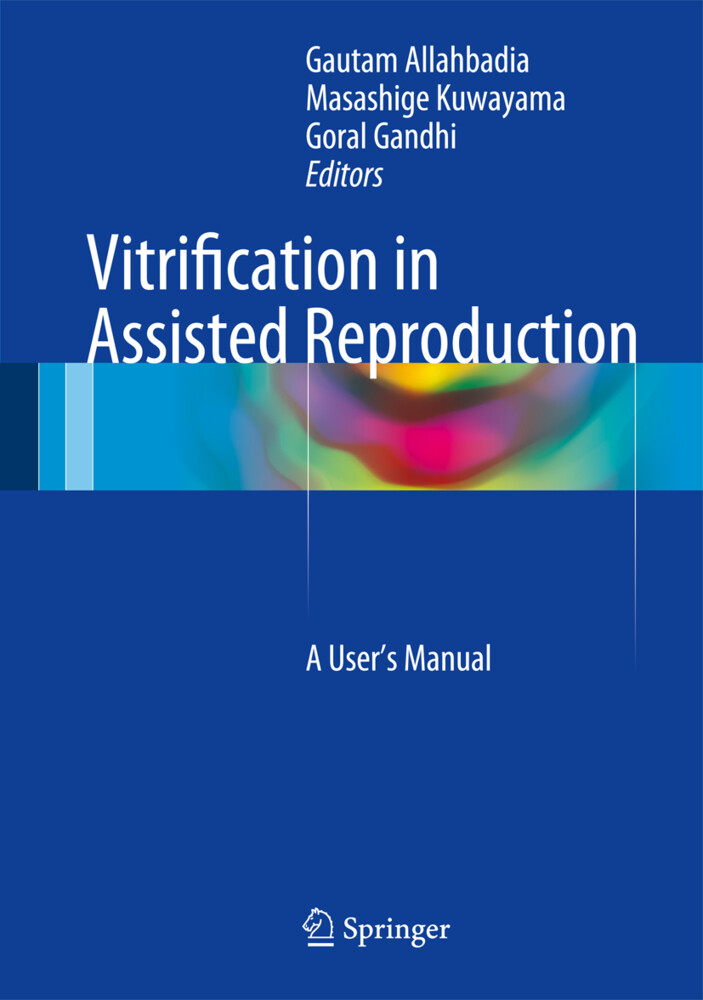 Vitrification in Assisted Reproduction von Springer India