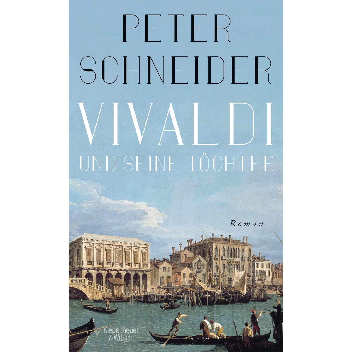 Vivaldi und seine Töchter von Kiepenheuer & Witsch