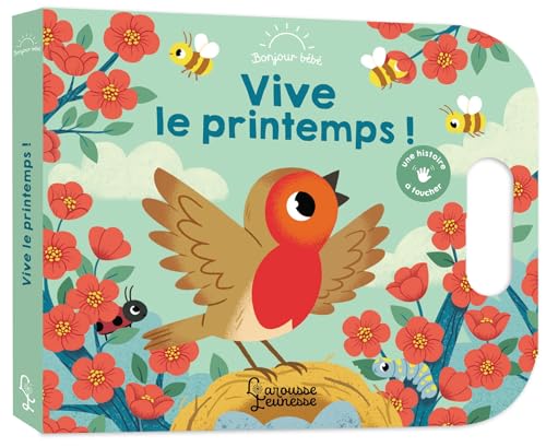 Vive le printemps ! von LAROUSSE