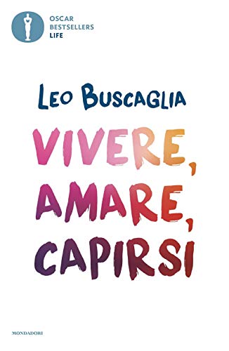 Vivere, amare, capirsi von Mondadori