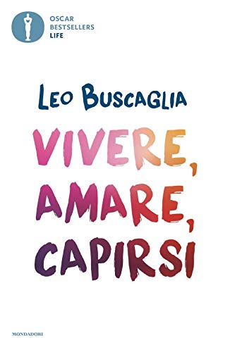 Vivere, amare, capirsi von OSCAR BESTSELLERS