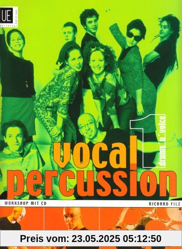 Vocal Percussion, für Singstimme(n) bzw. Vokalensemble im Einzel- und Gruppenunterricht, m. Audio-CD
