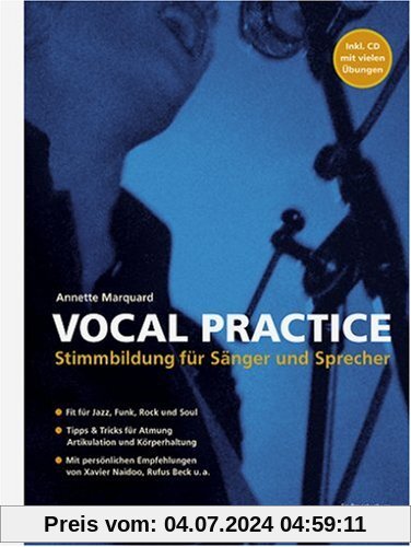 Vocal Practice: Stimmbildung für Sänger und Sprecher