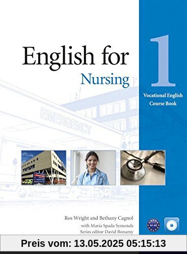 Vocational English Level 1 English for Nursing Coursebook (with CD-ROM incl. Class Audio)