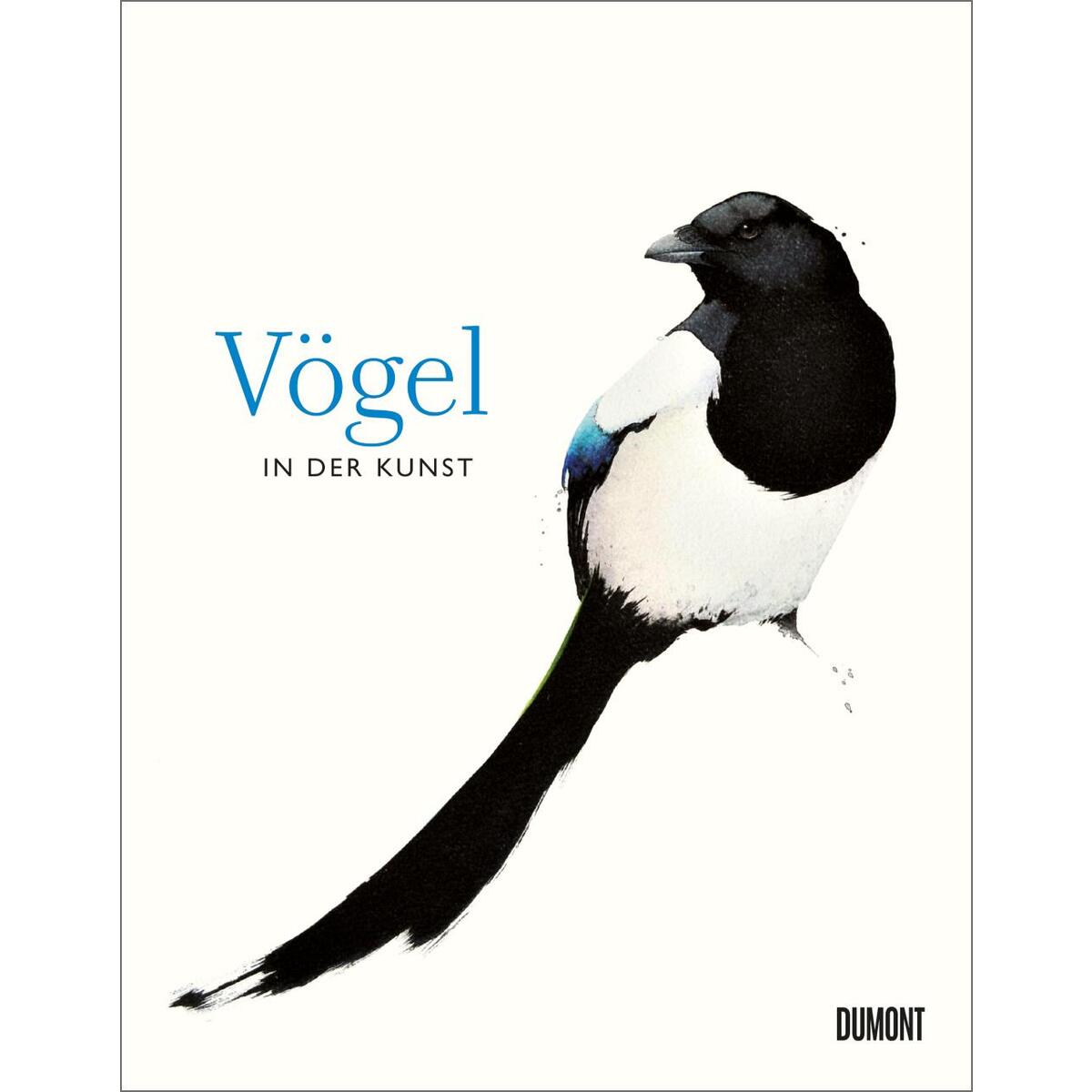 Vögel in der Kunst von DuMont Buchverlag GmbH