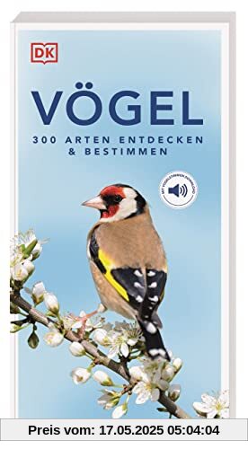 Vögel: 300 Arten entdecken & bestimmen. Mit Vogelstimmen-Download