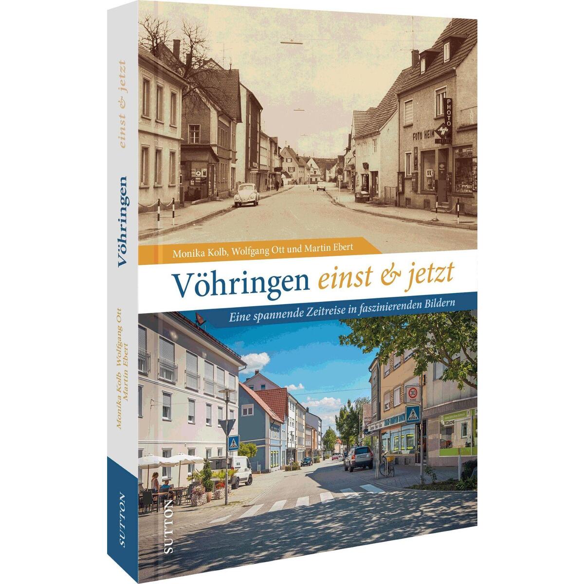 Vöhringen einst und jetzt Vöhringen einst und jetzt von Sutton Verlag GmbH