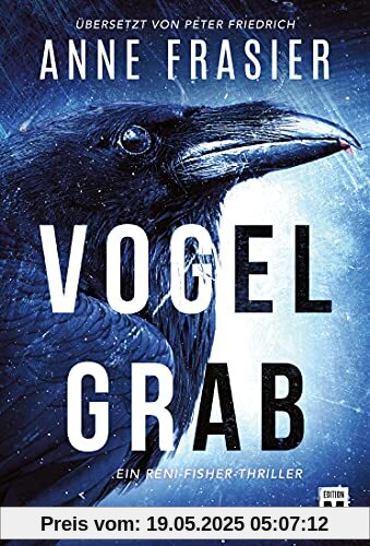 Vogelgrab (Ein Reni-Fisher-Thriller, Band 1)