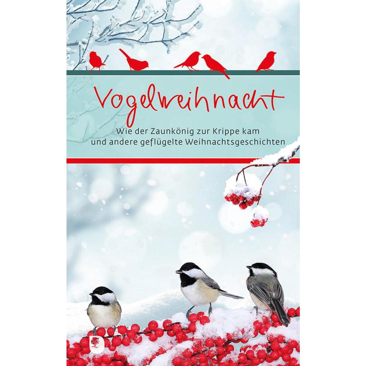 Vogelweihnacht Vogelweihnacht von Eschbach Verlag Am