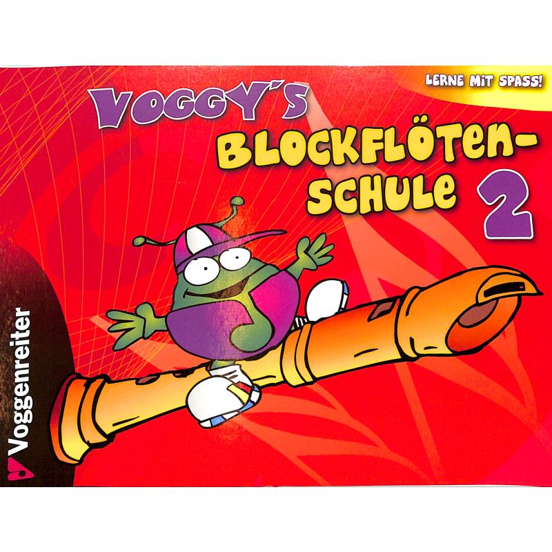 Voggy's Blockflötenschule 2