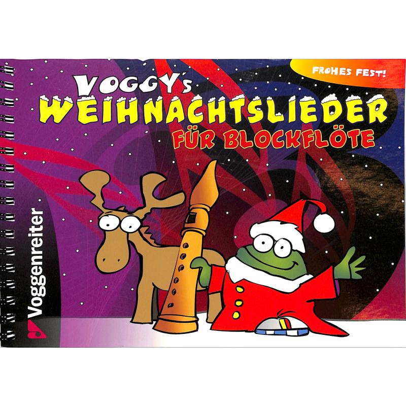 Voggy's Weihnachtslieder für Blockflöte