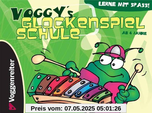 Voggys Glockenspielschule: Lerne mit Spaß!: Lerne mit Spass! Voggys Glockenspielschule: Lerne mit Spaß!: Lerne mit Spass!