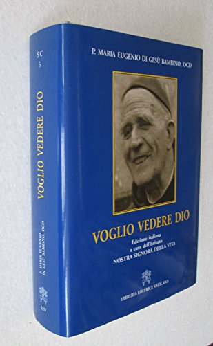 Voglio vedere Dio (Studi carmelitani) von Libreria Editrice Vaticana