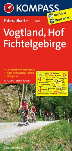 KOMPASS Fahrradkarte 3081 Vogtland - Hof - Fichtelgebirge 1:70.000: reiß- und wetterfest von Kompass Karten GmbH