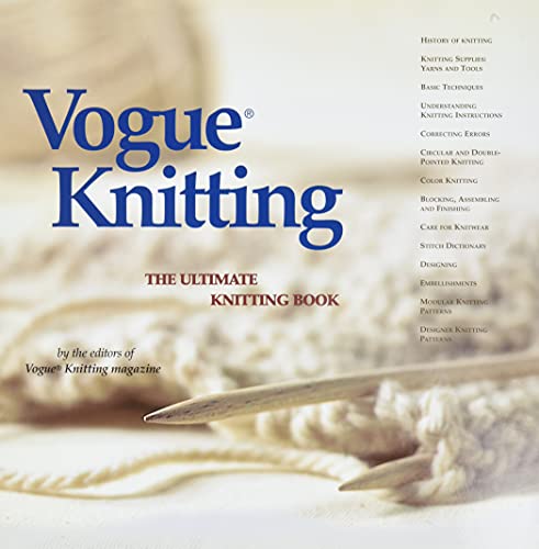 Vogue(r) Knitting the Ultimate Knitting Book (Vogue Knitting)