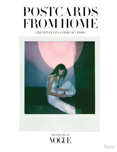 Vogue: Postcards from Home: Creativity in a Time of Crisis von Rizzoli