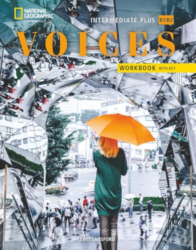 Voices - B1.2/B2.1: Intermediate Plus: Workbook with Answer Key
