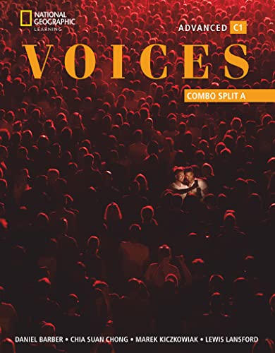 Voices - C1: Advanced: Student’s Book and Workbook (Combo Split Edition A: Unit 1-5) von Cengage Learning