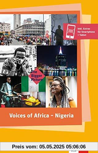 Voices of Africa - Nigeria: Lektüre + Klett-Augmented (The Bigger Picture)