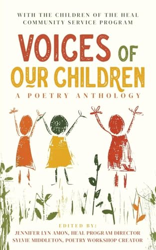 Voices of Our Children: A Poetry Anthology