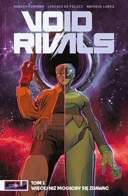 Void Rivals Tom 1 Więcej niż mogłoby się zdawać