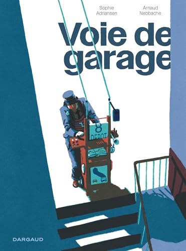 Voie de Garage von DARGAUD