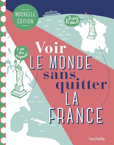 Voir le monde sans quitter la France, deuxième édition von HACHETTE TOURI