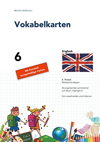 Vokabelkarten: 6. Klasse Mittelschule Bayern