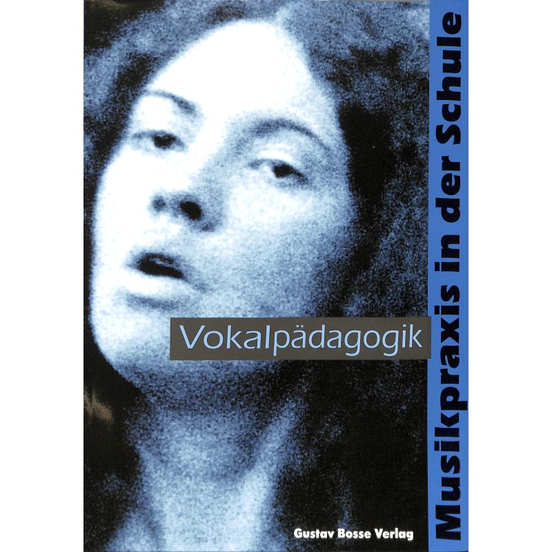 Vokalpädagogik Vokalpädagogik