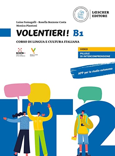 Volentieri!: Volume B1. Libro + digitale