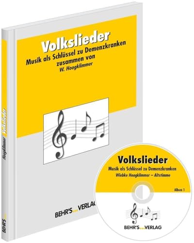 Volkslieder: Audio-CD und Liederbuch; Musik als Schlüssel zu Menschen mit Demenz von Behr' s GmbH