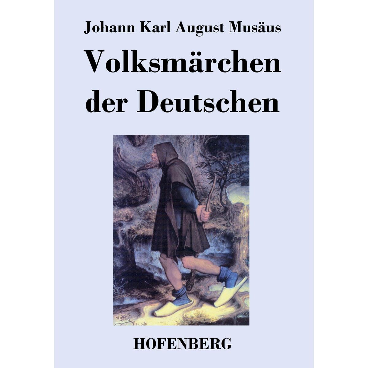 Volksmärchen der Deutschen von Hofenberg