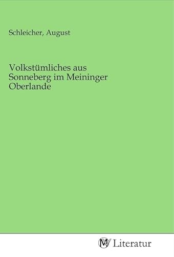 Volkstümliches aus Sonneberg im Meininger Oberlande
