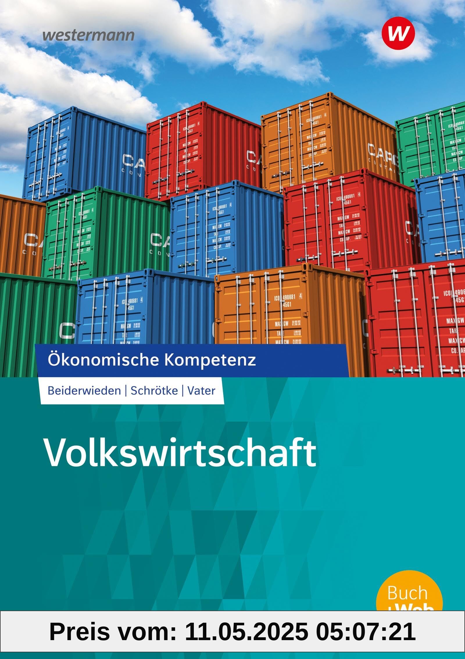 Volkswirtschaft: Arbeitsbuch (Ökonomische Kompetenz)