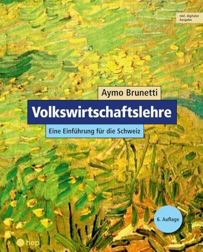 Volkswirtschaftslehre (Print inkl. E-Book Edubase, Neuauflage 2024): Eine Einführung für die S...