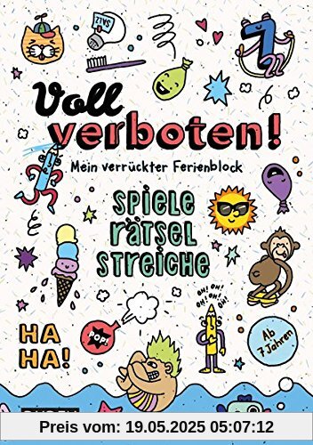 Voll verboten! Mein verrückter Ferienblock - Ab 7 Jahren: Rätseln, Knobeln, Spaß haben