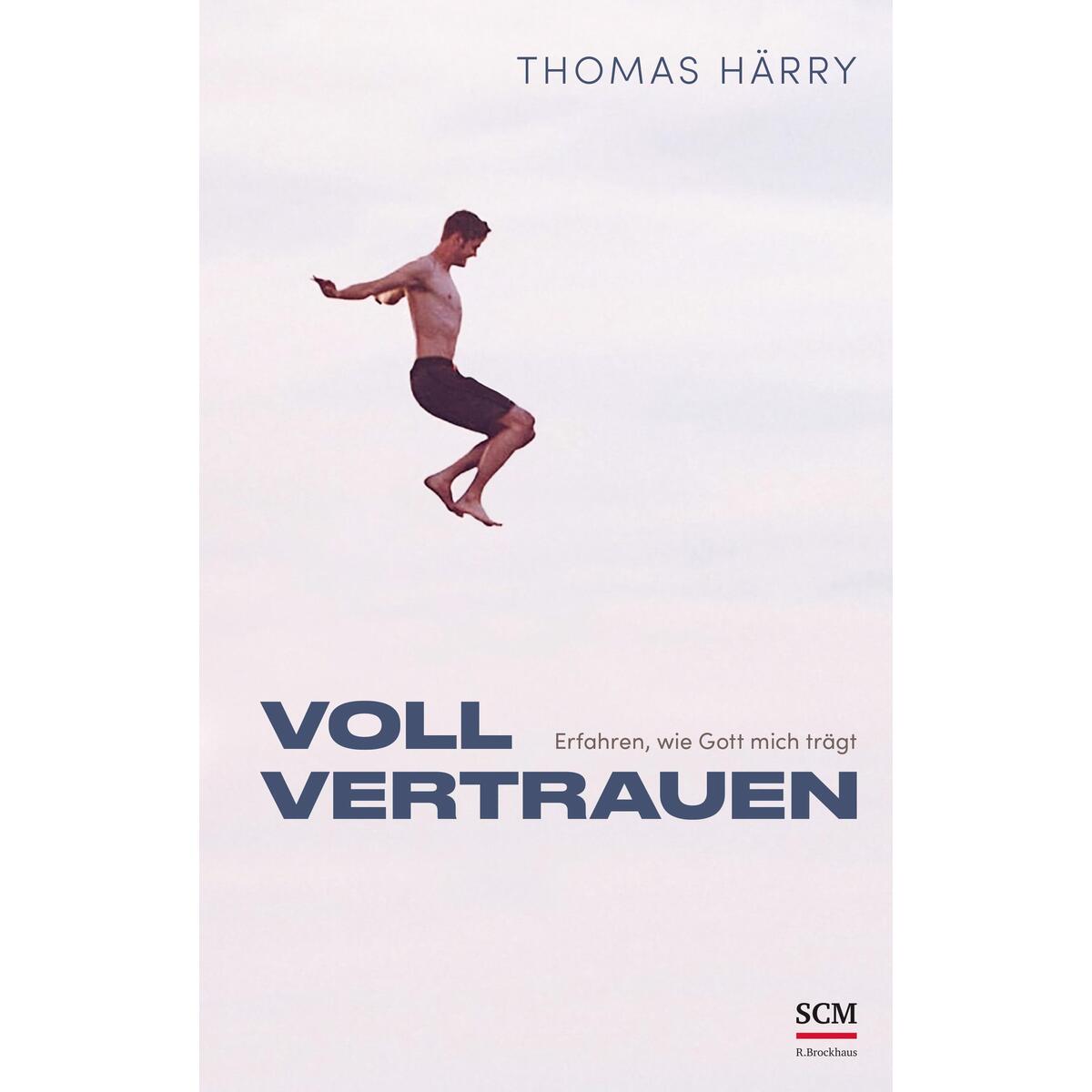 Voll vertrauen von SCM Brockhaus, R.