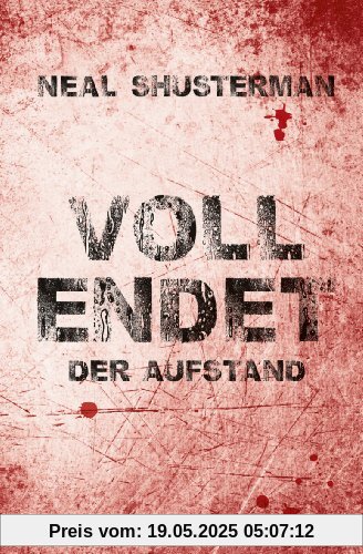 Vollendet - Der Aufstand Vollendet - Der Aufstand
