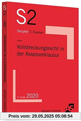 Vollstreckungsrecht in der Assessorklausur